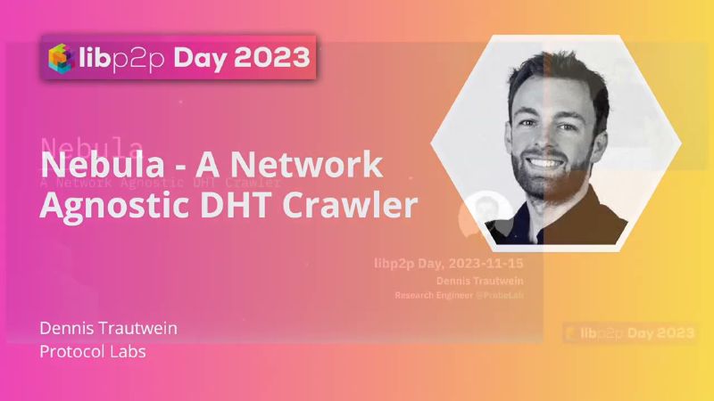 Title card for the talk "Nebula: A Network Agnostic DHT Crawler"